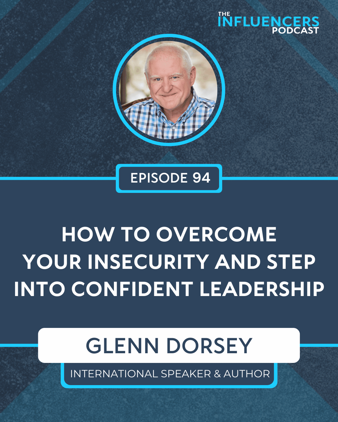 Episode 94 with Glenn Dorsey.