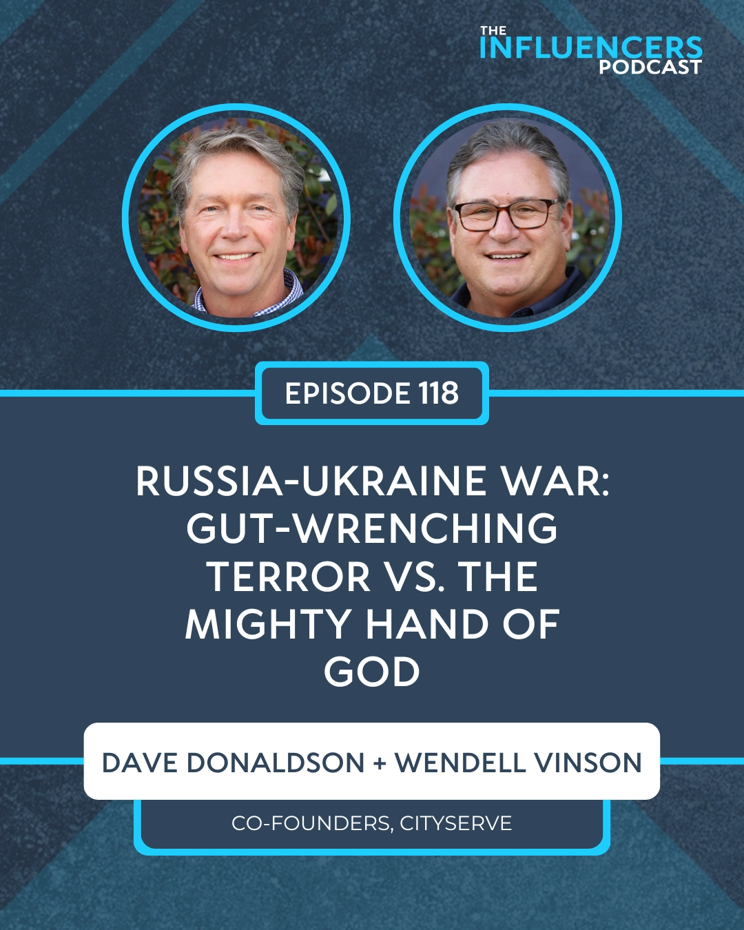 Episode 118 with Dave Donaldson and Wendell Vinson.