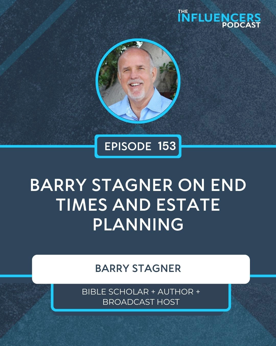 Episode 153 with Barry Stagner.